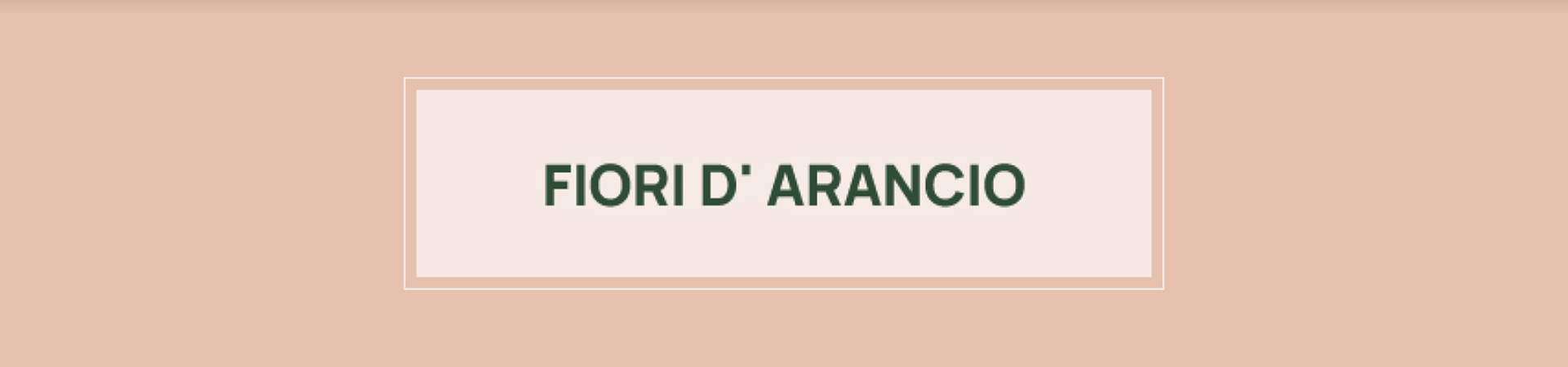 L'Erbolario Fiori d' Arancio